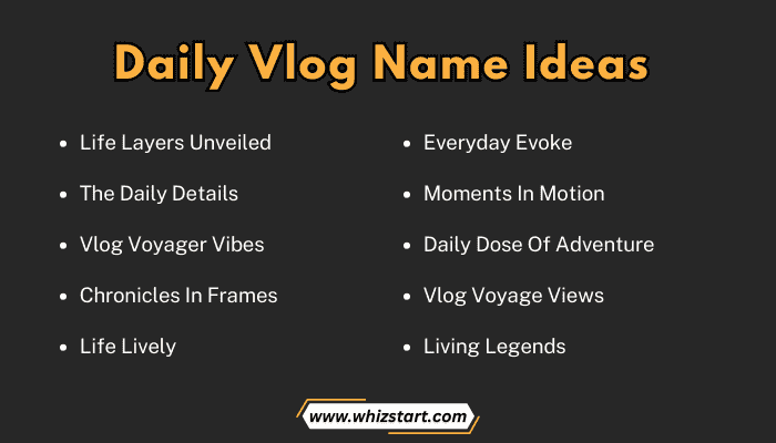 Daily Vlog Name Ideas