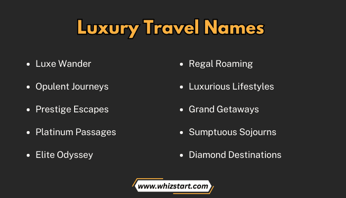 Luxury Travel Names