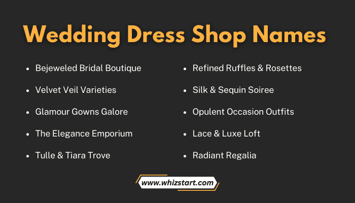 Wedding Dress Shop Names