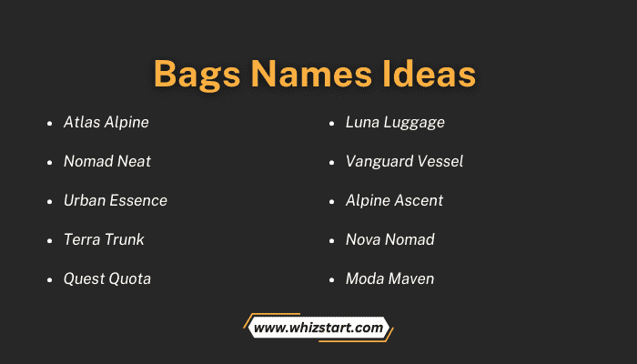 Bags Names Ideas