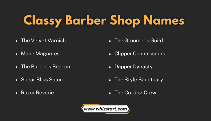 Classy Barber Shop Names
