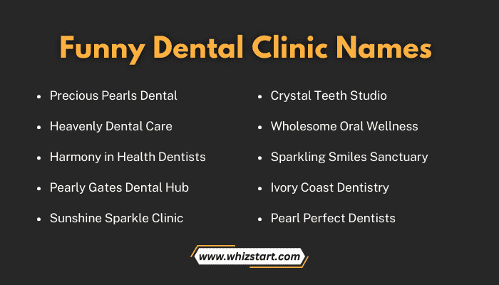 Funny Dental Clinic Names