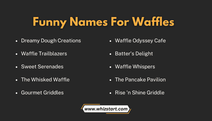 Funny Names For Waffles