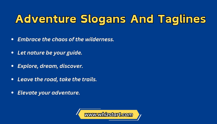 Adventure Slogans And Taglines