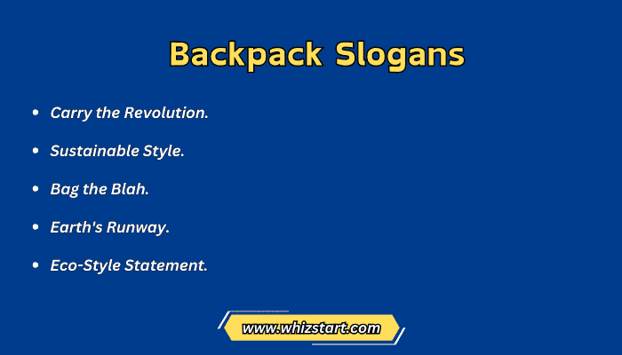 Backpack Slogans