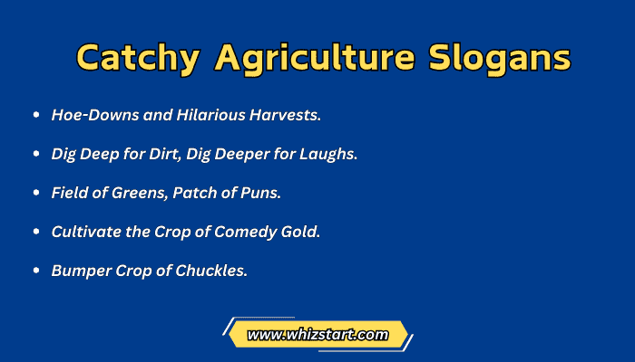 Catchy Agriculture Slogans