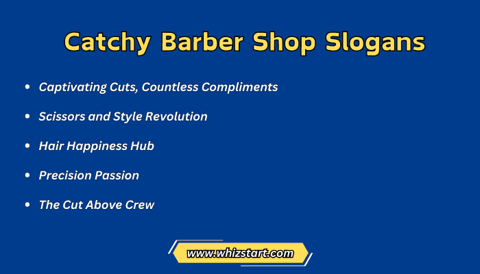 Catchy Barber Shop Slogans