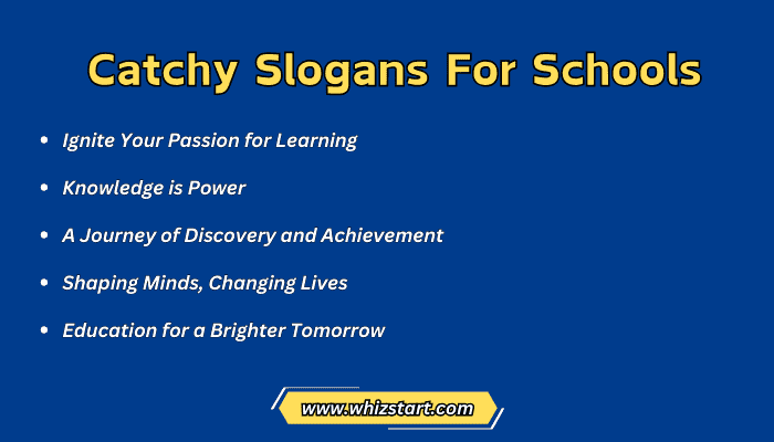 Catchy Slogans For Schools