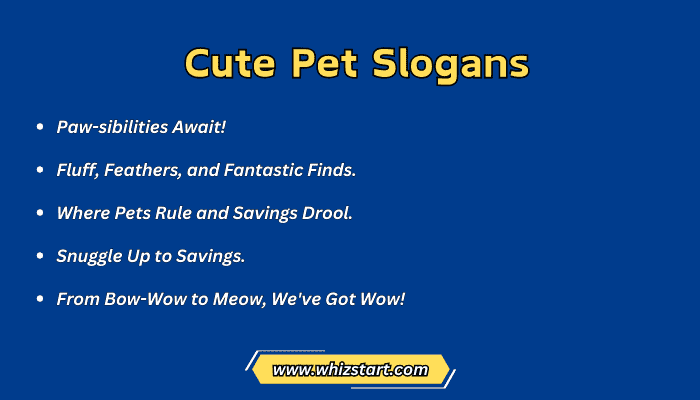 Cute Pet Slogans