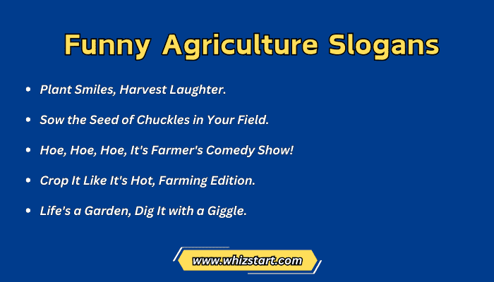 Funny Agriculture Slogans