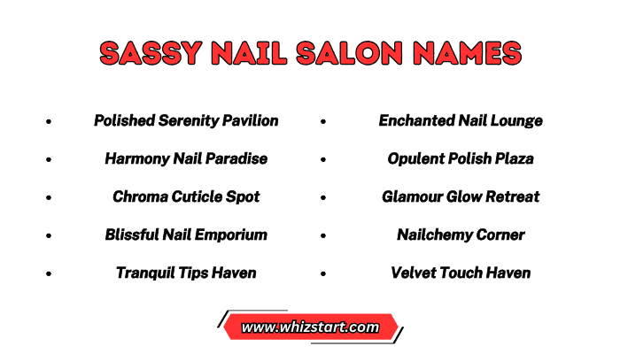 Sassy Nail Salon Names