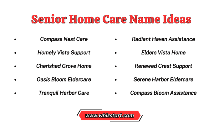 Senior Home Care Name Ideas