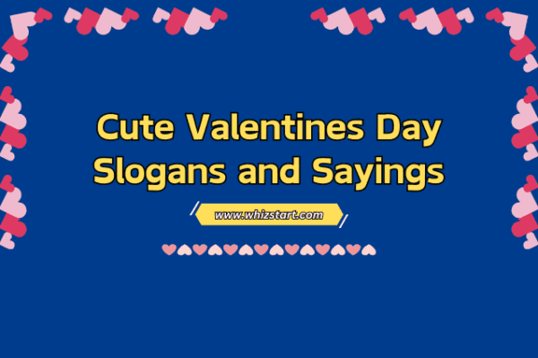 Cute Valentines Day Slogans