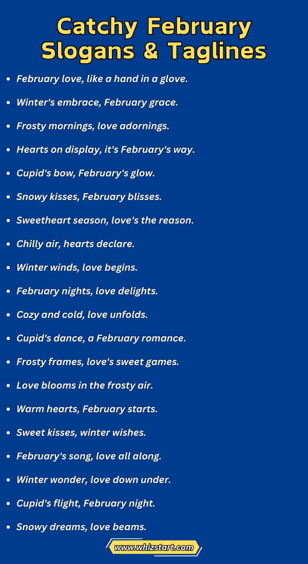 February Taglines