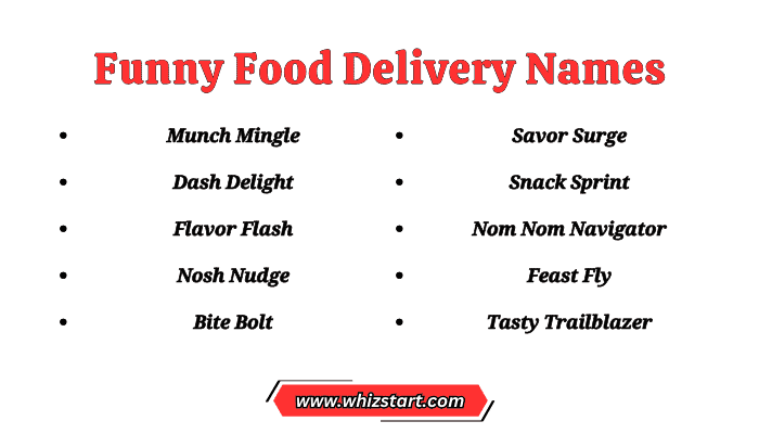 Funny Food Delivery Names