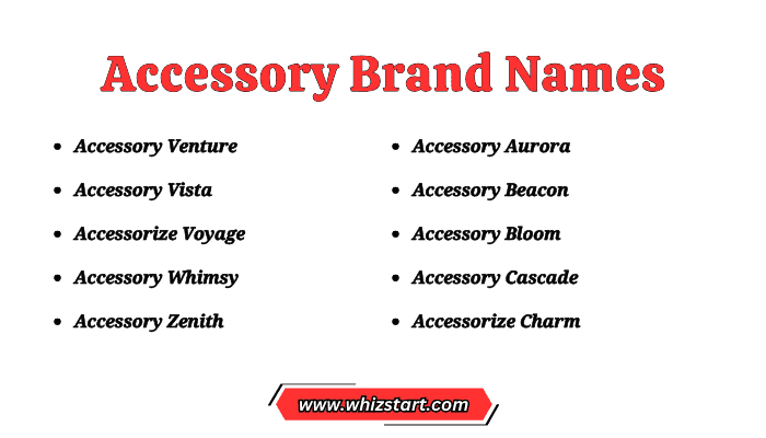 Accessory Brand Names