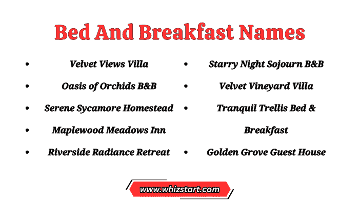 Bed And Breakfast Names