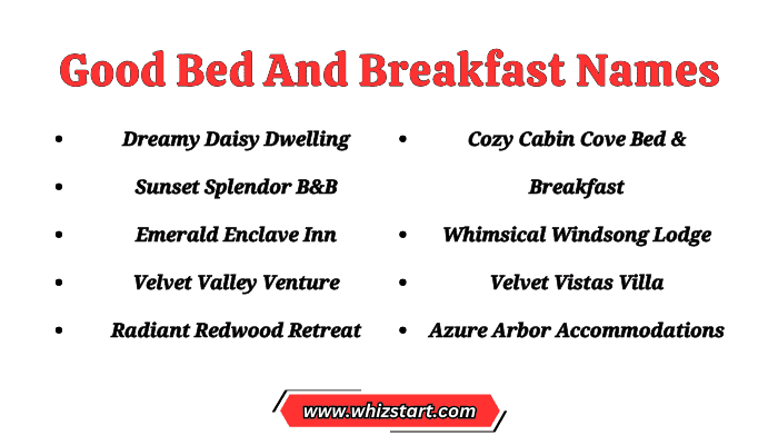 Good Bed And Breakfast Names