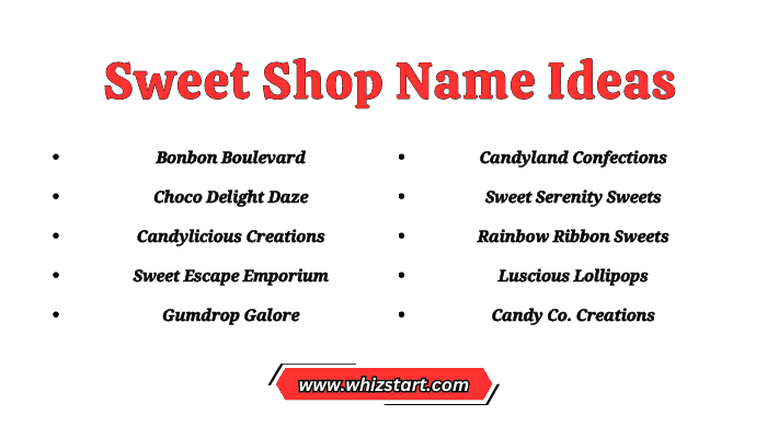 Sweet Shop Name Ideas