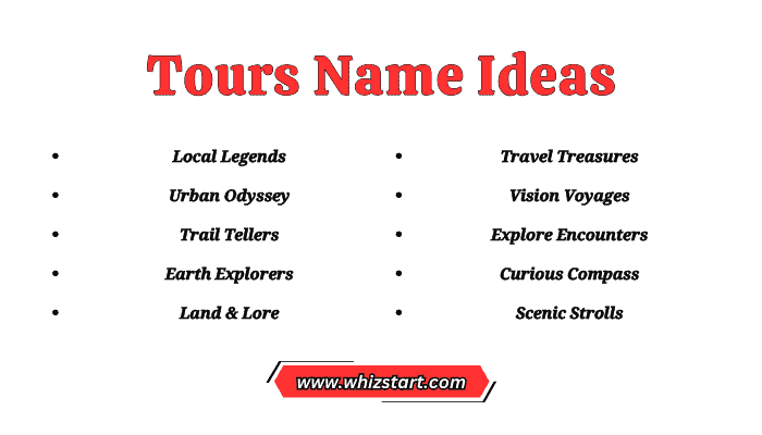 Tours Name Ideas