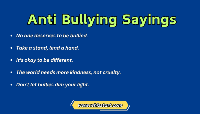 Anti Bullying Sayings