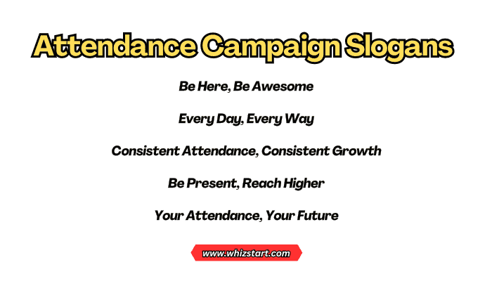 Attendance Campaign Slogans