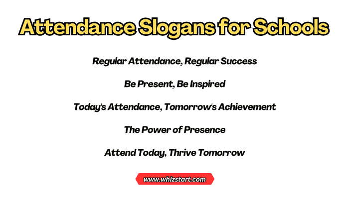 Attendance Slogans for Schools