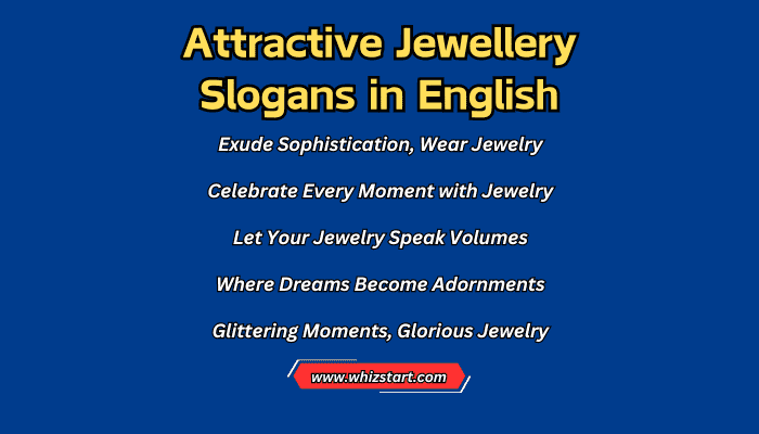 Attractive Jewellery Slogans in English