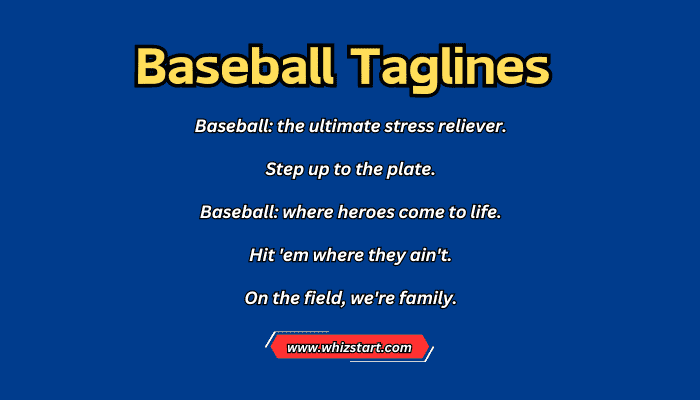 Baseball Taglines