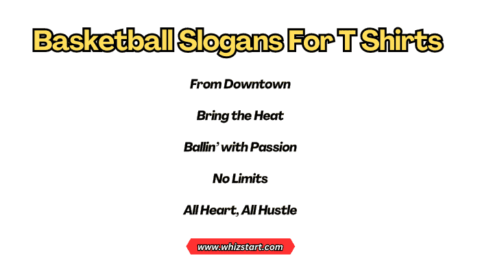 Basketball Slogans For T Shirts