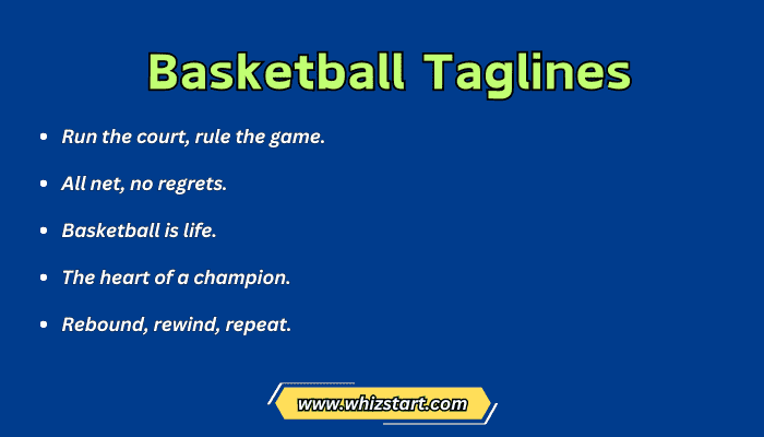 Basketball Taglines