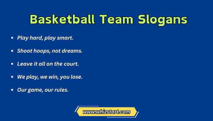 Basketball Team Slogans
