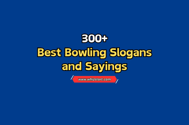 320+ Timeless Bowling Slogans and Funny Bowling Sayings - Whiz Start