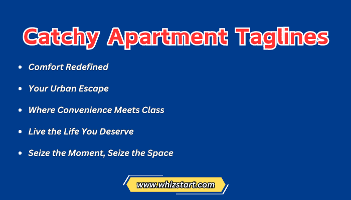 Catchy Apartment Taglines