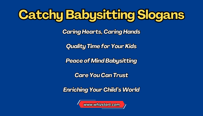 Catchy Babysitting Slogans