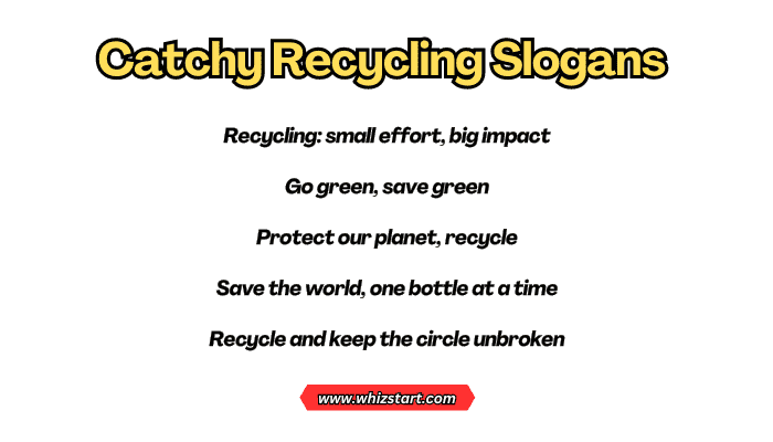 Catchy Recycling Slogans
