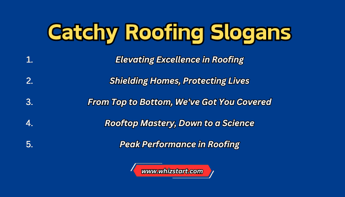 Catchy Roofing Slogans