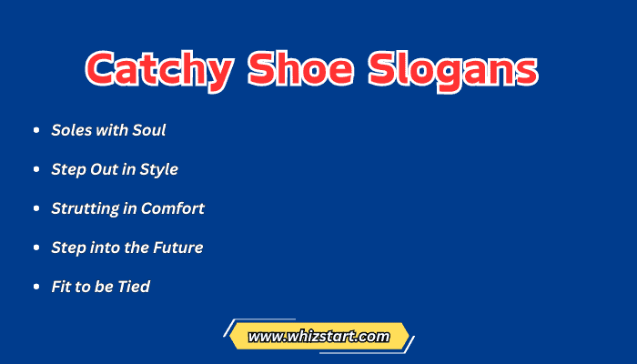 Catchy Shoe Slogans