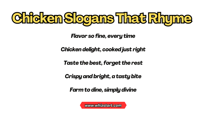 Chicken Slogans That Rhyme