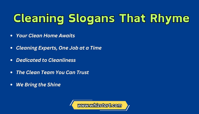 Cleaning Slogans That Rhyme
