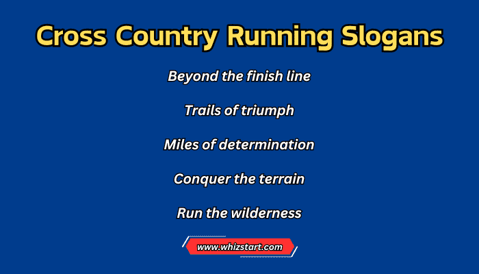 Cross Country Running Slogans