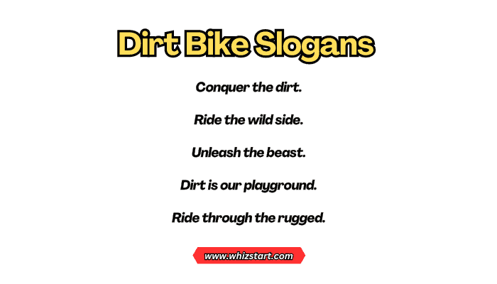 Dirt Bike Slogans