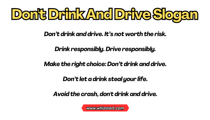 Don't Drink And Drive Slogan