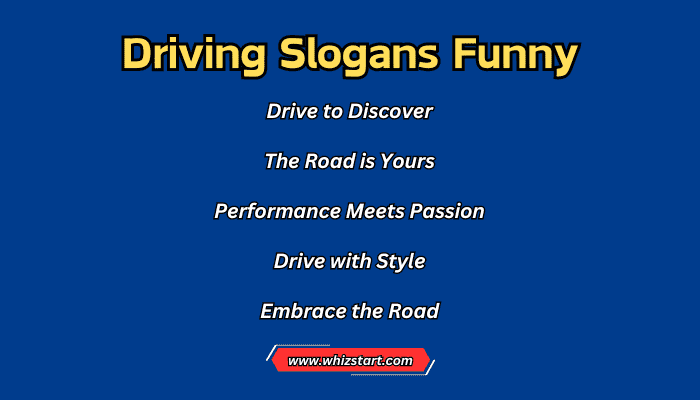 Driving Slogans Funny