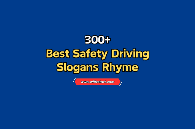 Driving Slogans Rhyme