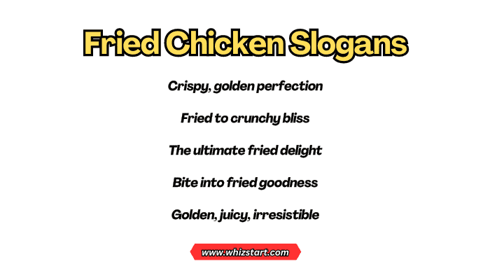 Fried Chicken Slogans