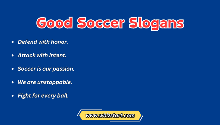 Good Soccer Slogans