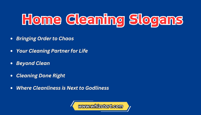 Home Cleaning Slogans