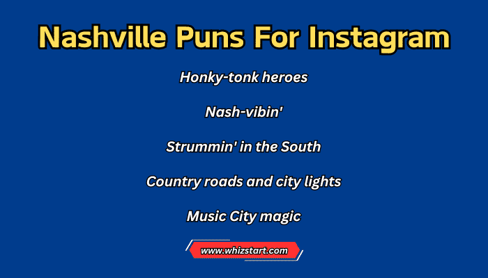 Nashville Puns For Instagram