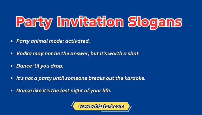Party Invitation Slogans